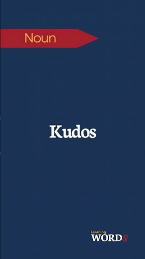 Kudos | Praise or recognition