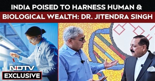 Biotechnology Is The Future. India Poised To Harness Human & Biological Wealth: Dr. Jitendra Singh