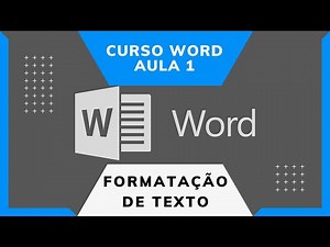 Curso Online Word Grátis | Formatação de Texto | Aula 1