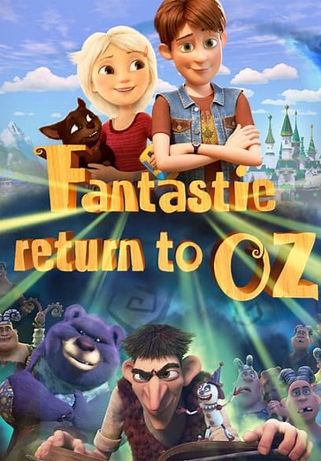 Fantastic Return to Oz (2019)
