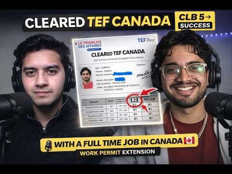CLB 5 in 50 Days (After Grammar) While Working Full-Time|TEF Canada Strategy That Works for WP EXT