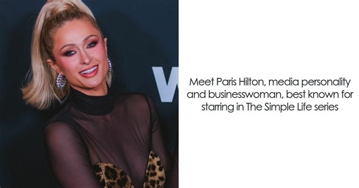 Paris Hilton: Bio And Career Highlights