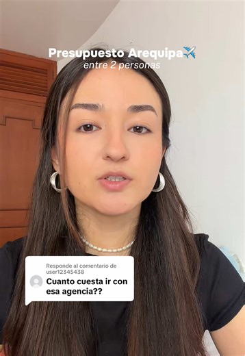 Presupuesto detallado para viajar a Arequipa