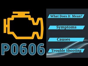 DTC P0606 Overview: PCM Processor Fault