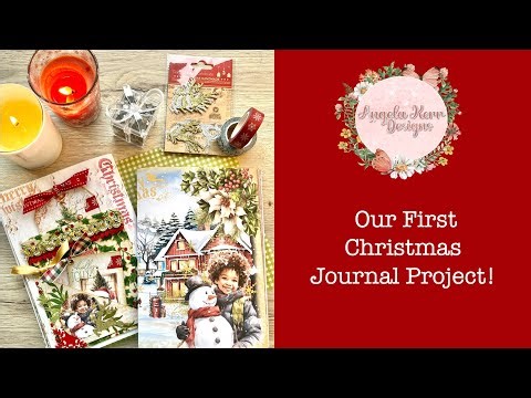 Our First Christmas Journal Project!