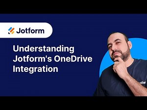 Understanding Jotform's OneDrive integration