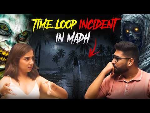Time Loop in Madh | सच्ची कहानी | Horror Stories | Khooni Monday Podcast |