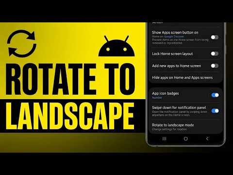 🔄 How To Rotate Home Screen To Landscape Mode On Android | 📱 Enable Auto Rotate Easily