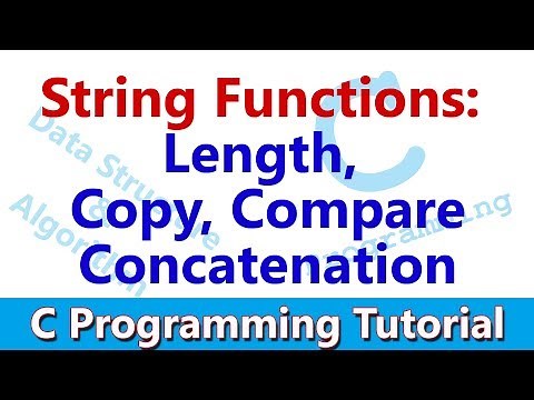 C Programming tutorial #17 String Functions: Length, Copy, Concatenation, Compare