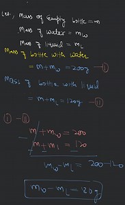 The relative density of a liquid is 0.5. The density bottle wei... | Filo
