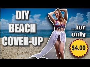 DIY Beach Cover Up Tutorial - For Beginners!