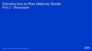 Introduction to Max Webinar Series Part 1