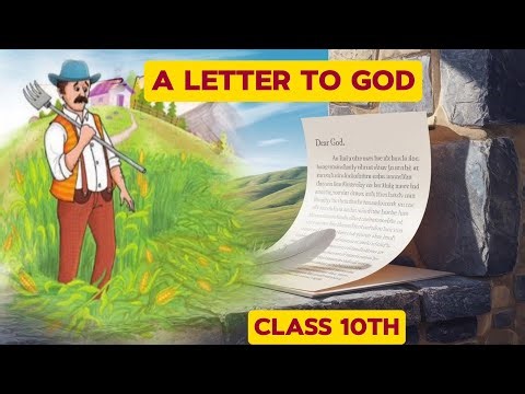 A Letter to God Full Chapter Explanation | Class 10 English Chapter 1 (2025-26)