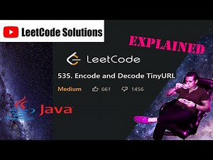 LeetCode 535. Encode and Decode TinyURL Solution Explained - Java