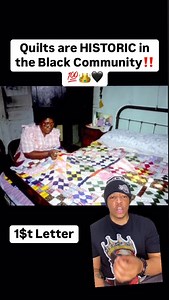 Quilts are HISTORIC in the Black Community‼️💯👑🖤 #blackhistorymonth #blackhistory #blackhistory365 #blackhistoryfacts #blackhistoryeveryday | 1$t Letter