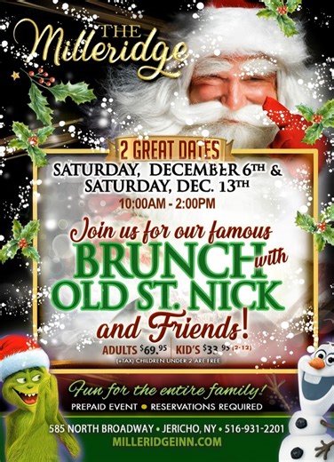 The holiday magic begins at The Milleridge Inn! Join us for Brunch with Old St. Nick & Friends — a festive family tradition filled with delicious brunch favorites, cheerful Christmas characters, and heartwarming moments with Santa himself 🎅❤️ Bring the little ones, bring the cameras, and bring your Christmas cheer — this is a holiday experience you’ll treasure forever ✨ The Milleridge Inn 📍 585 North Broadway, Jericho, NY 11753 📞 516-931-2201 🌐 www.milleridgeinn.com | The Milleridge