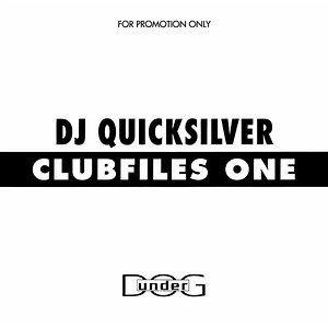 DJ Quicksilver - Clubfiles One