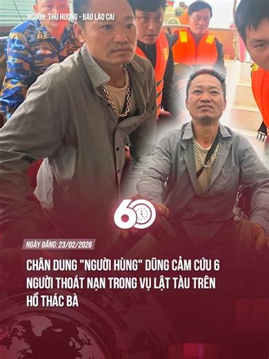 Người hùng dũng cảm cứu 6 nạn nhân ở Hồ Thác Bà