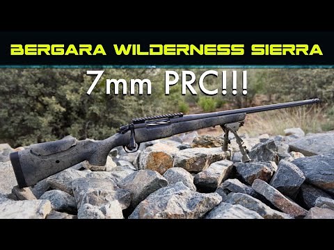 Bergara B14 Wilderness Sierra 7mm PRC (Hands-on)