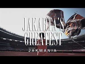 JAKMANIA, SUPPORTER KEBANGGAAN JAKARTA