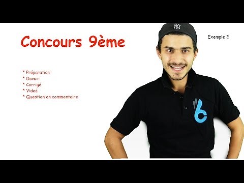 [Maths] Concours 9ème année: Exemple 2 فرض رياضيات مثال