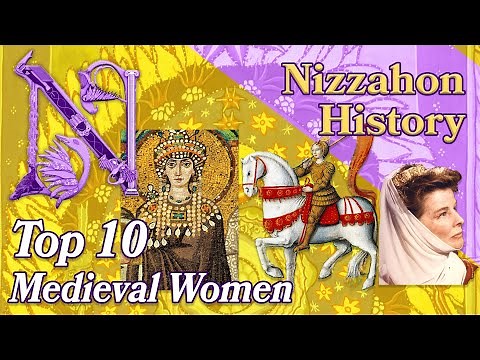 Top 10 Medieval Women