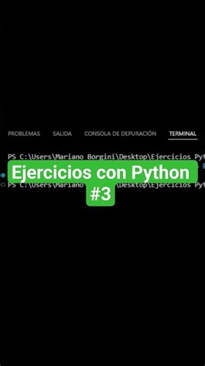 Ejercicios con Python #3 #programacion #tecnologia #algoritmo
