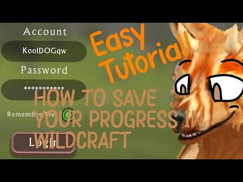 *HOW TO SAVE YOUR PROGRESS IN WILDCRAFT* Easy Tutorial :D (Especially For Dum Dum Bestie)