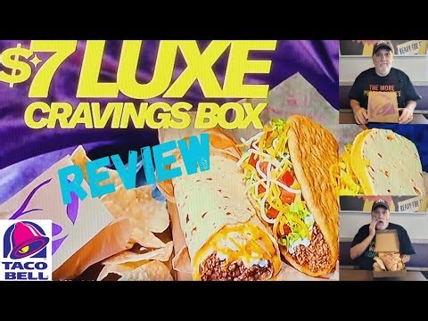 Is Taco Bell's $7 Luxe Box the Best Fast Food Deal Right Now?