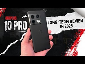 OnePlus 10 Pro Long-Term Review (2025) – 3 Years Later