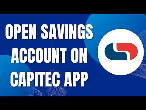 how to open savings account on capitec app (Easy)