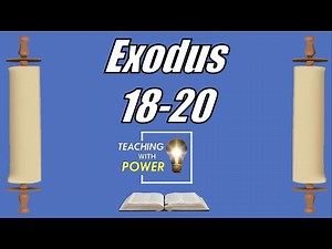 Exodus 18-20, Come Follow Me