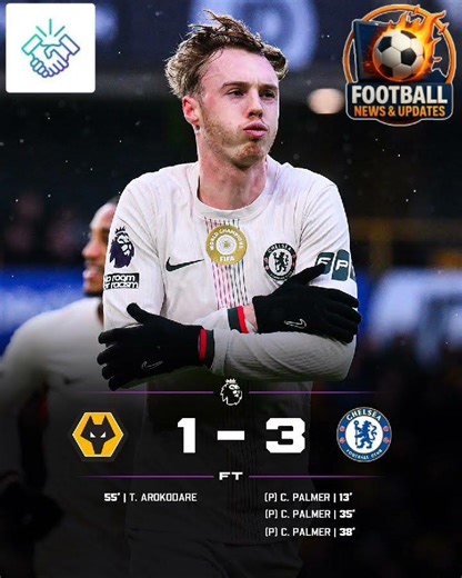 Wolves vs Chelsea 1-3 Full-time results 🔥
