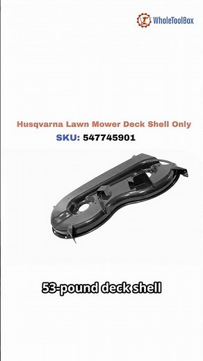 How to Replace a Husqvarna Lawn Mower Deck Shell (Part #547745901) - WholeToolBox