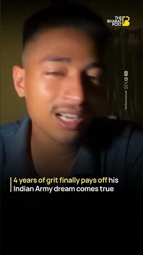 Young Man Joins Indian Army After 4 Years of Effort | The Bharat Post