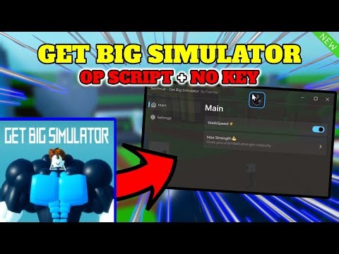 *NEW* Get Big Simulator OP SCRIPT (AUTO FARM) PASTEBIN