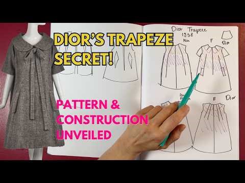 The Genius Behind YSL's DIOR Trapeze Dress: Design, Pattern Cutting, Fabrics and Construction