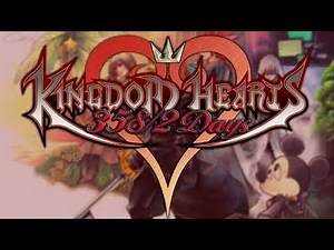 Vector to the Heavens (Vs. Xion) - Kingdom Hearts 358/2 Days OST Extended