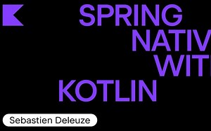 [Kotlin 2021 Premier Online Event] 以 Kotlin 编写 Spring 原生应用程序