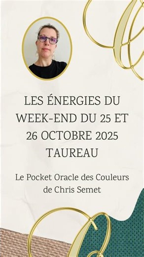 Horoscope Week-end du 25 et 26 octobre 2025 Taureau ♉️ Message Guidance