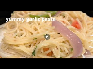 GARLIC-SPAGHETTI RECIPE| HOW TO MAKE GARLIC PASTA| TASTY GARLIC NOODLES