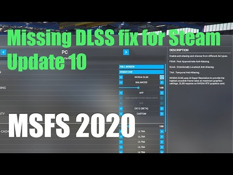MSFS2020 - Missing DLSS option fix for steam Update 10
