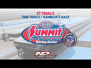 2023 NHRA ET Finals - Time Trials and Gambler's Race - Thursday September 21st, 2023