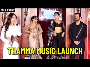 UNCUT - Poison Baby | Thamma Official Song Launch | Rashmika, Malaika, Ayushmann Khurrana