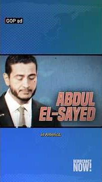 Dr. Abdul El-Sayed dismisses fearmongering about his name and background