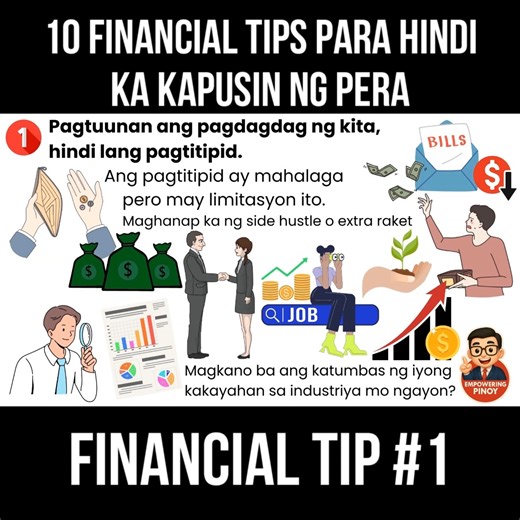 242K views · 5K reactions | 10 Financial Tips Para Hindi Ka Kapusin Ng Pera Part 1 #EmpoweringPinoy #IponTipsPinoy #FinancialFreedomPH #MoneyTipsPH #SmallHabits #RichHabits #AnoAngDapatGawinSaSahod #richhabits #SuccesfulHabits #DailyHabits #HabitsNgMayaman #RichMindset #FinancialLiteracy #FinancialEducation #MoneyHabits #PaanoYumaman #PaanoMagipon #SaveMoney #Savings | Empowering Pinoy | Facebook