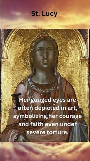 Saint Lucy: The Bringer of Light and Courage