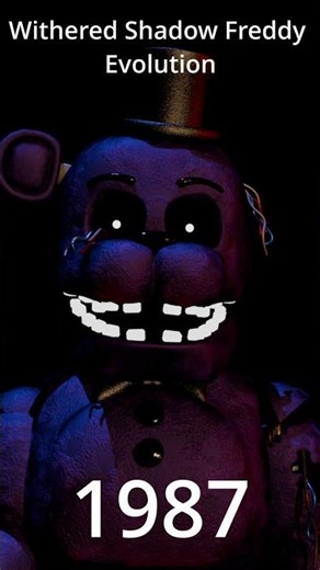 Withered Shadow Freddy Evolution