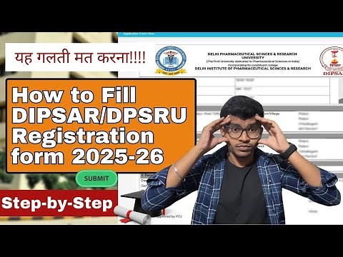 How to Fill DIPSAR/DPSRU Admission Form 2025-26 | Complete Stepwise Process | Full Registration step