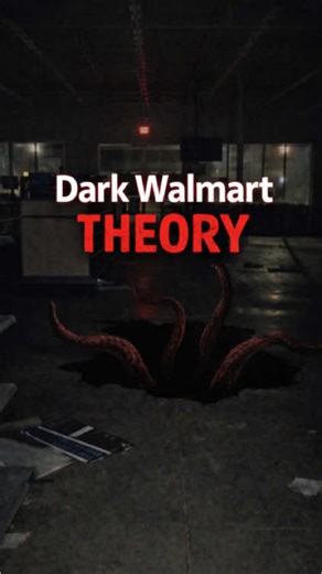 Have you ever heard about the dark Walmart theory? 👀 #theory #conspiracy #horror #horrorstory #usa🇺🇸